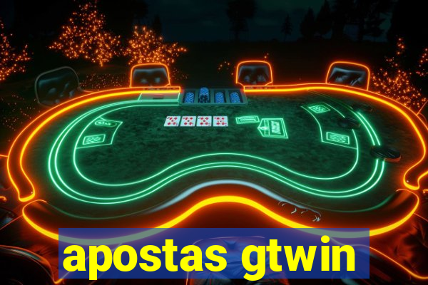 apostas gtwin